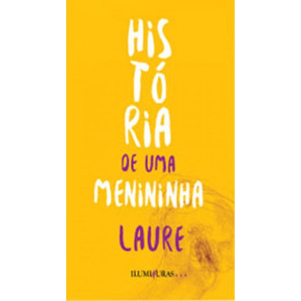 História De Uma Menininha - Vol. 3