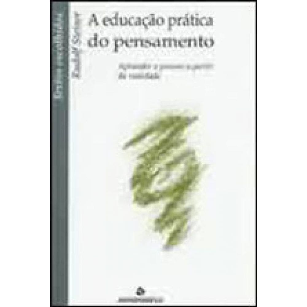 Educacao Pratica Do Pensamento