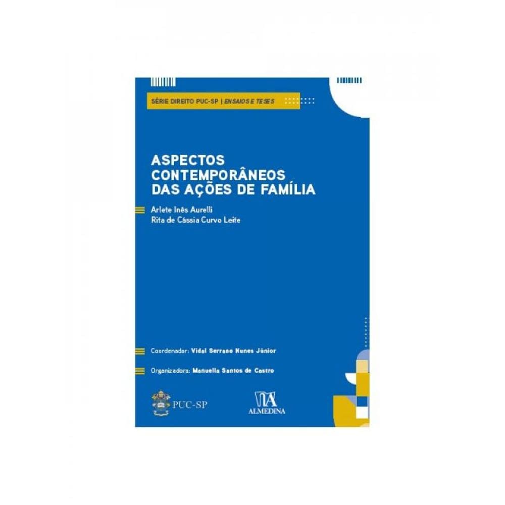 Aspectos Contemporâneos Das Ações De Família