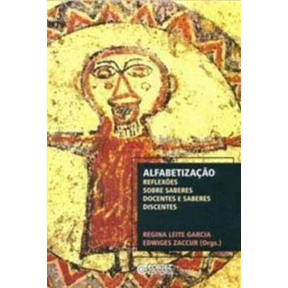 Alfabetizacao - Reflexoes Sobre Saberes Docentes E
