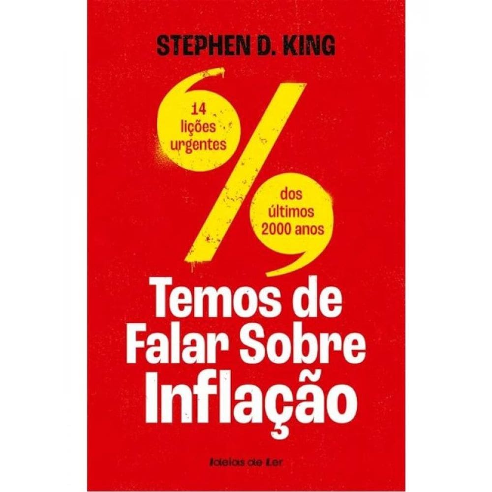 Temos De Falar Sobre Inflação