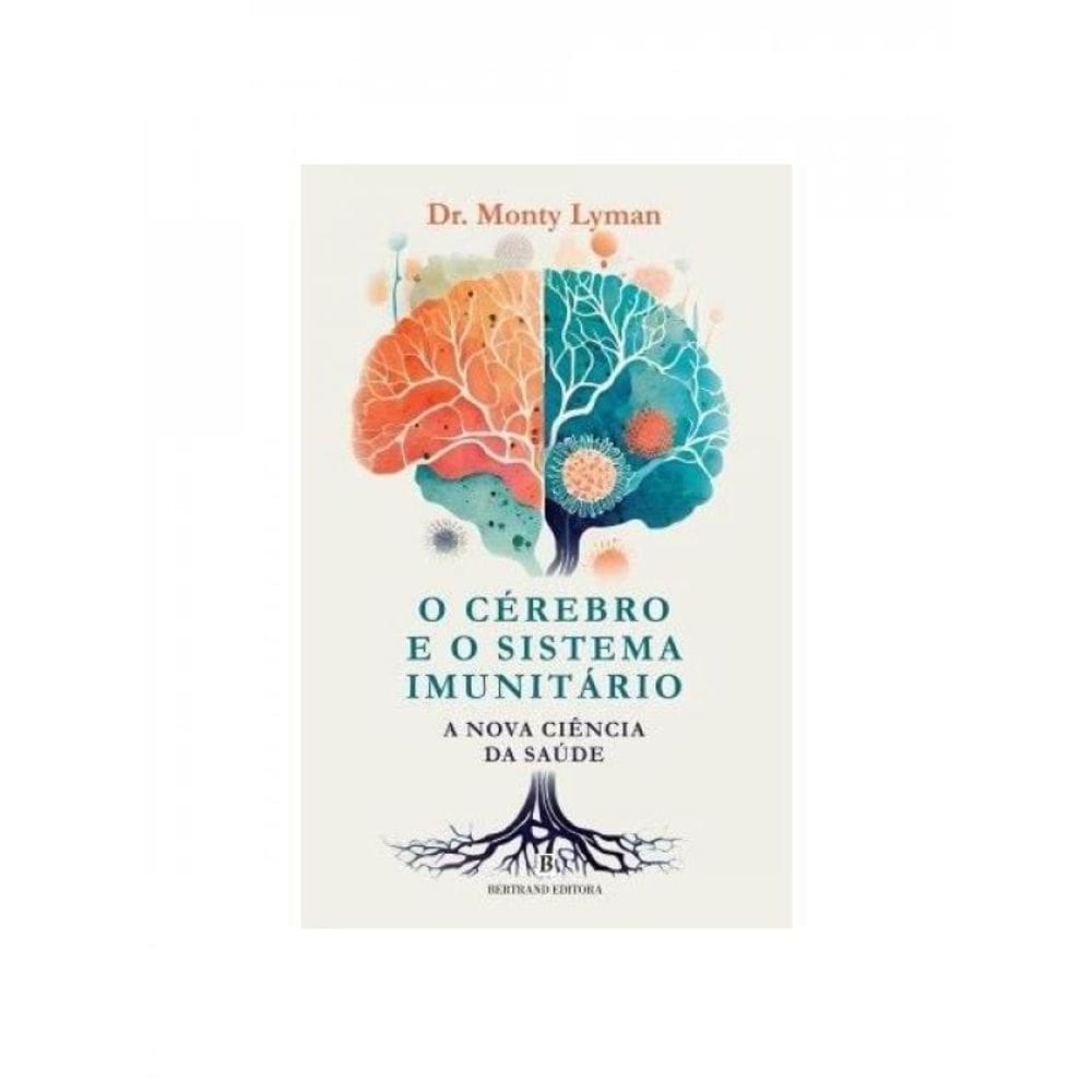 O Cérebro E O Sistema Imunitário