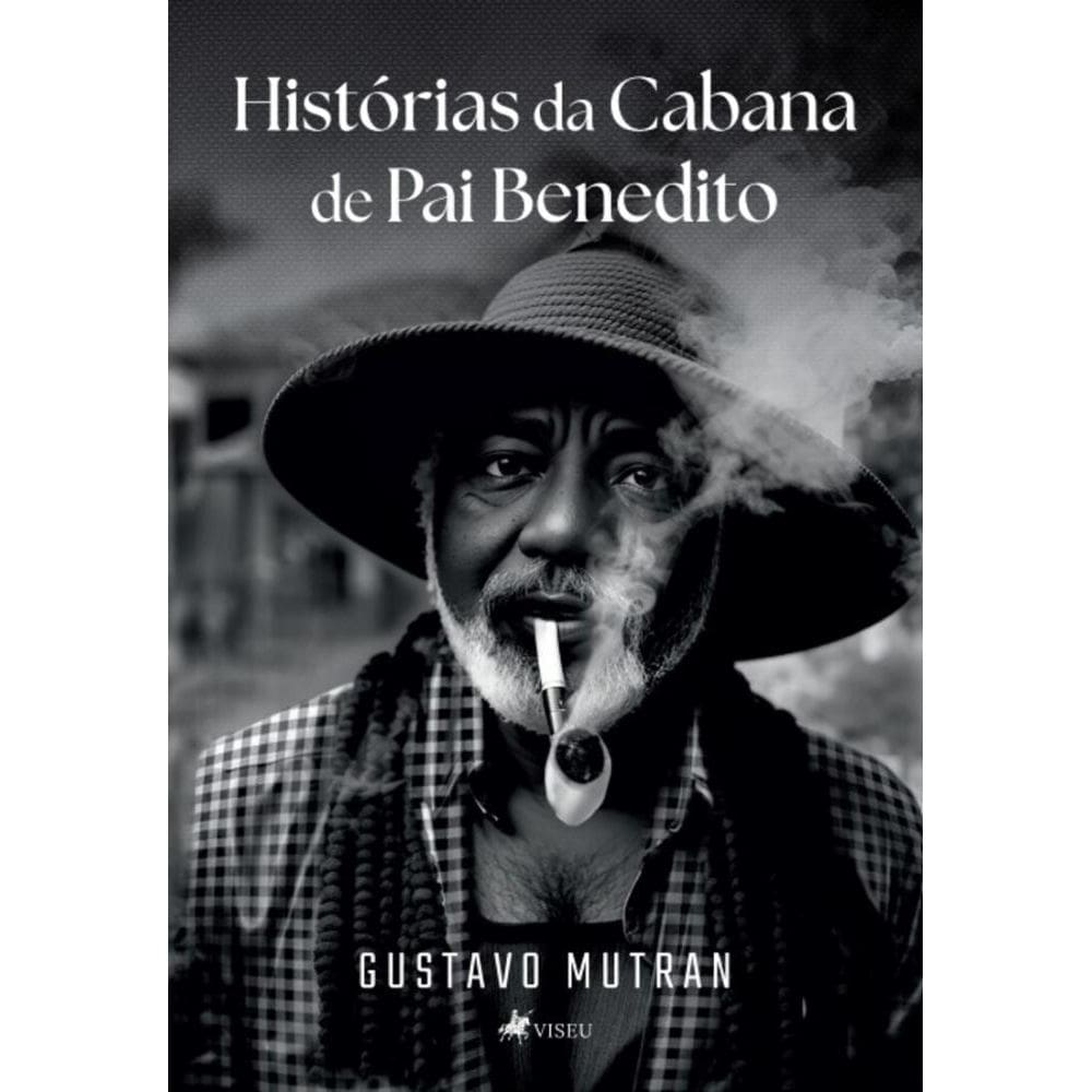 Histórias da Cabana de Pai Benedito