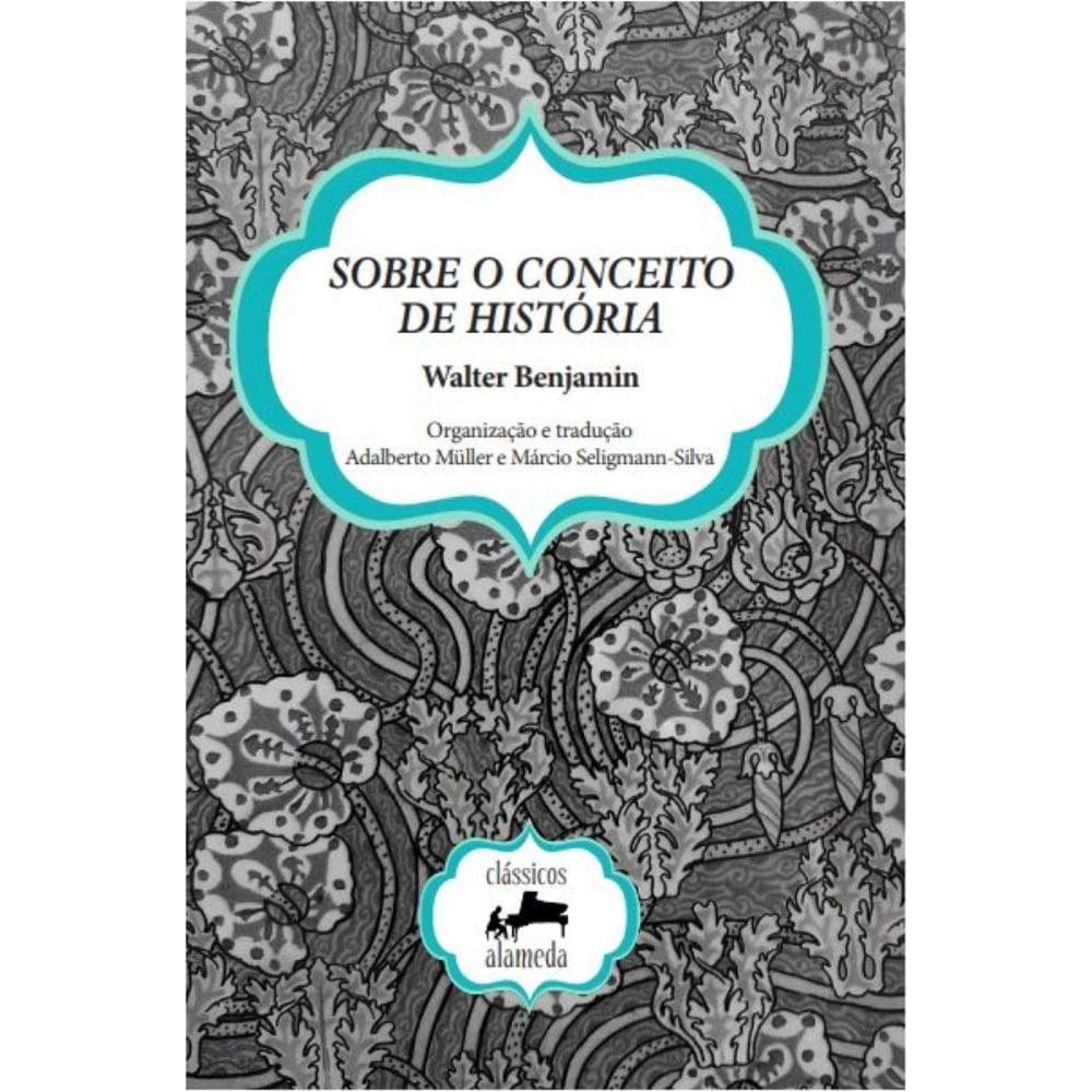 Sobre o conceito de história