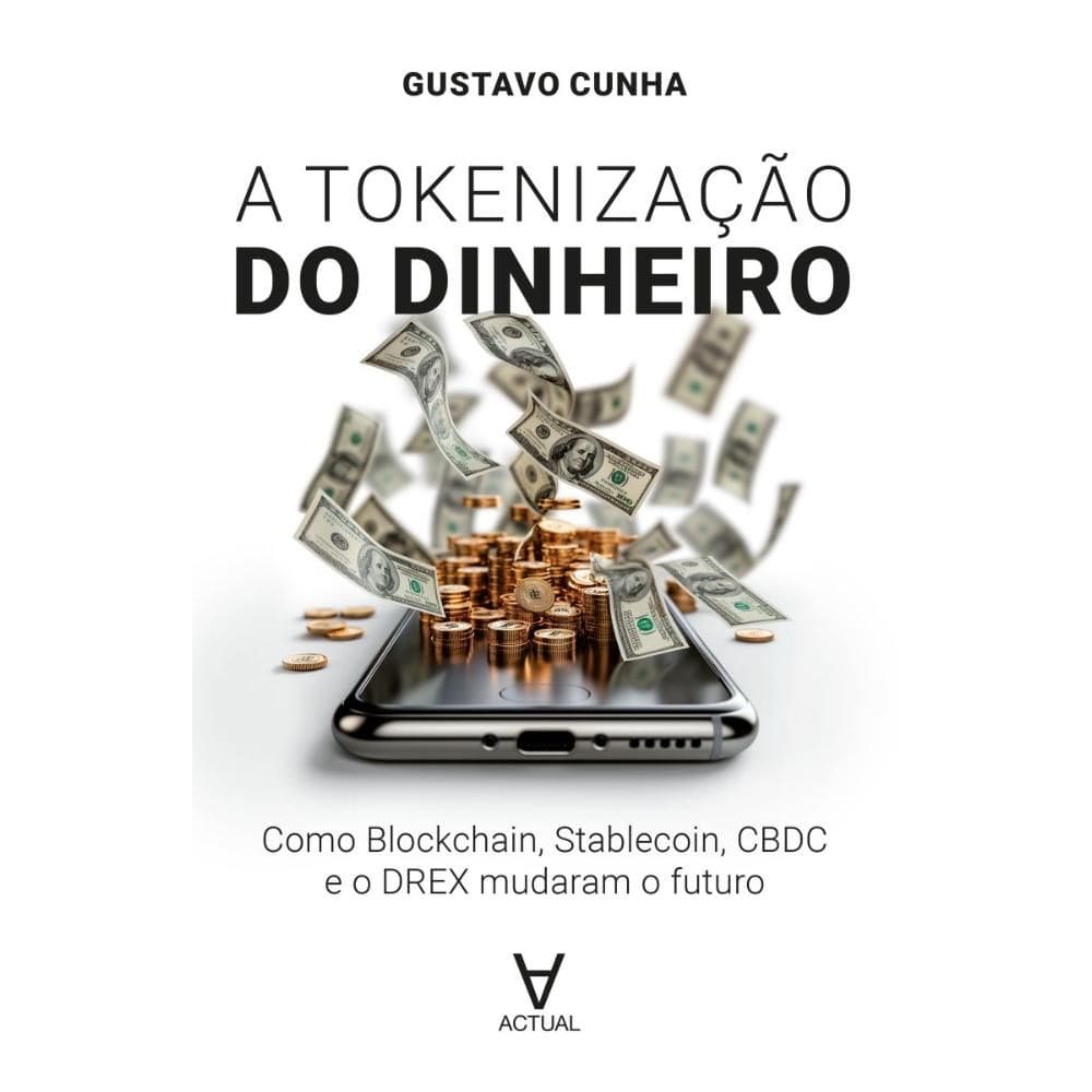A tokenização do dinheiro