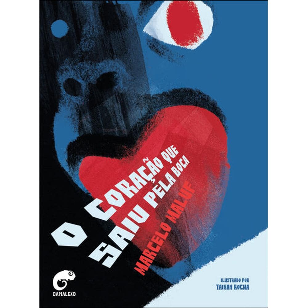 O coracao que saiu pela boca