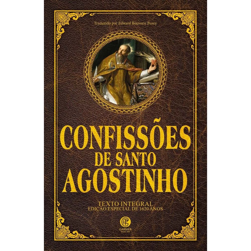 Confissões de Santo Agostinho - Edição de Luxo