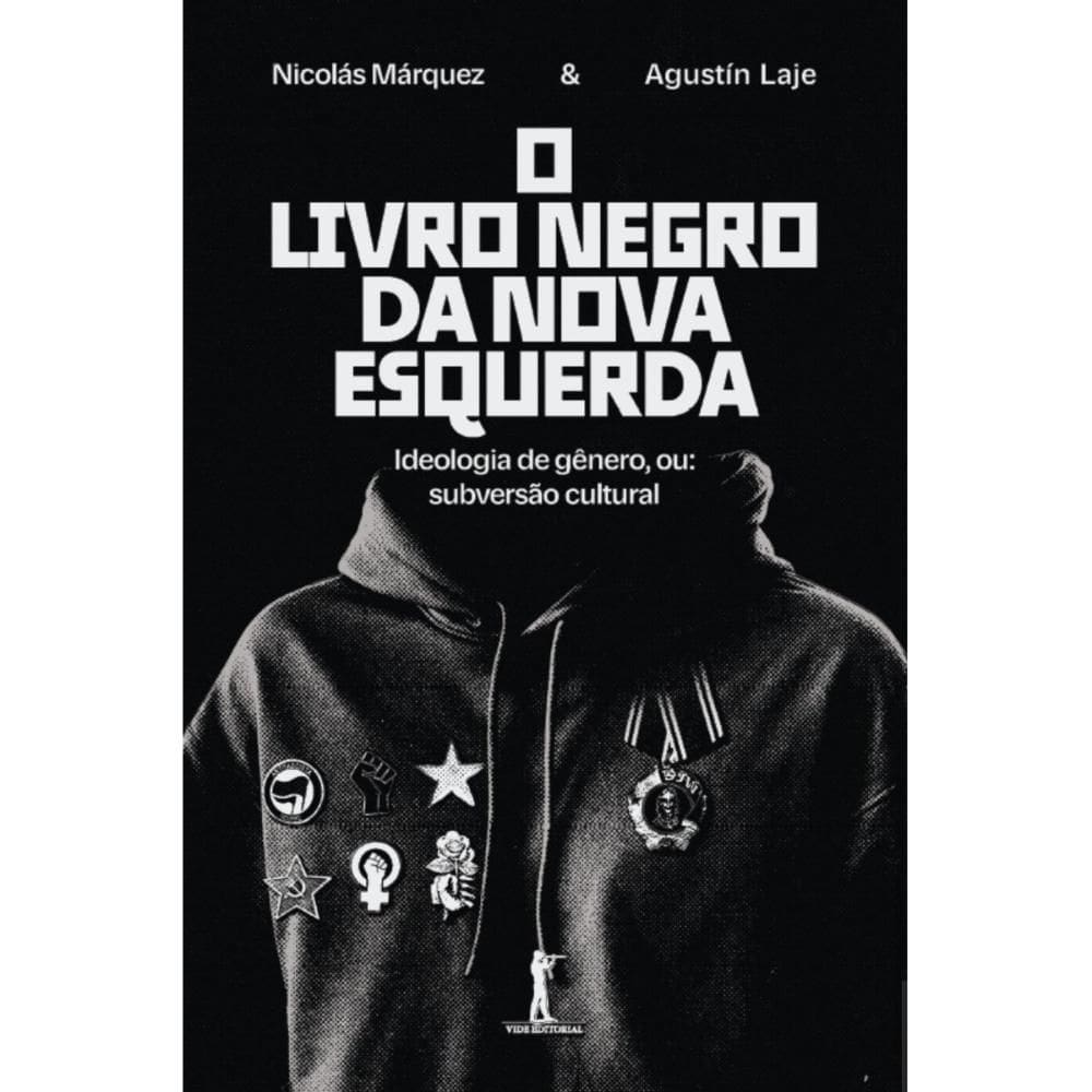 O livro negro da nova esquerda ( Nicolás Márquez )