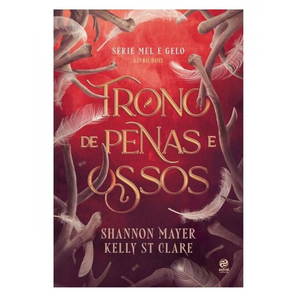 Trono De Penas E Ossos - Vol. 2