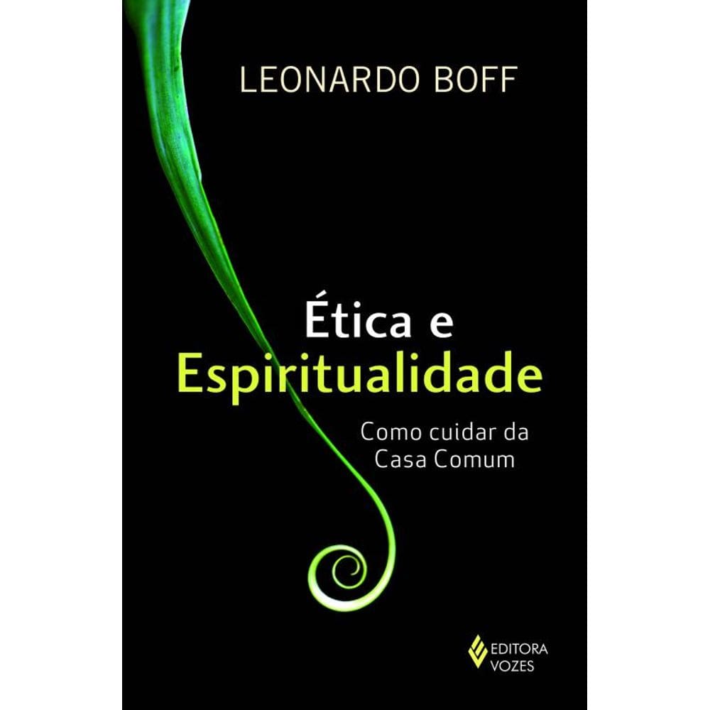 Ética e espiritualidade: Como cuidar da casa comum