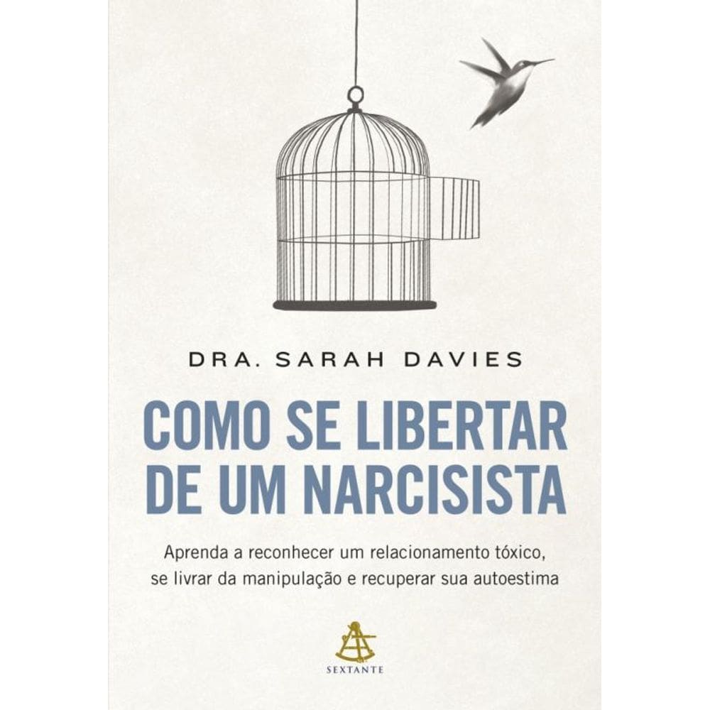 Como Se Libertar De Um Narcisista