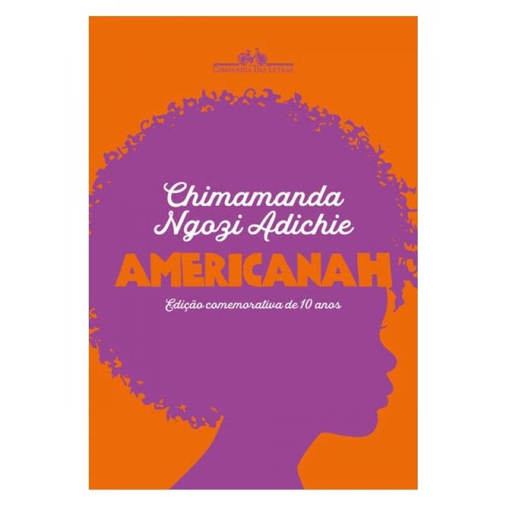 Americanah (Edição Comemorativa De 10 Anos)