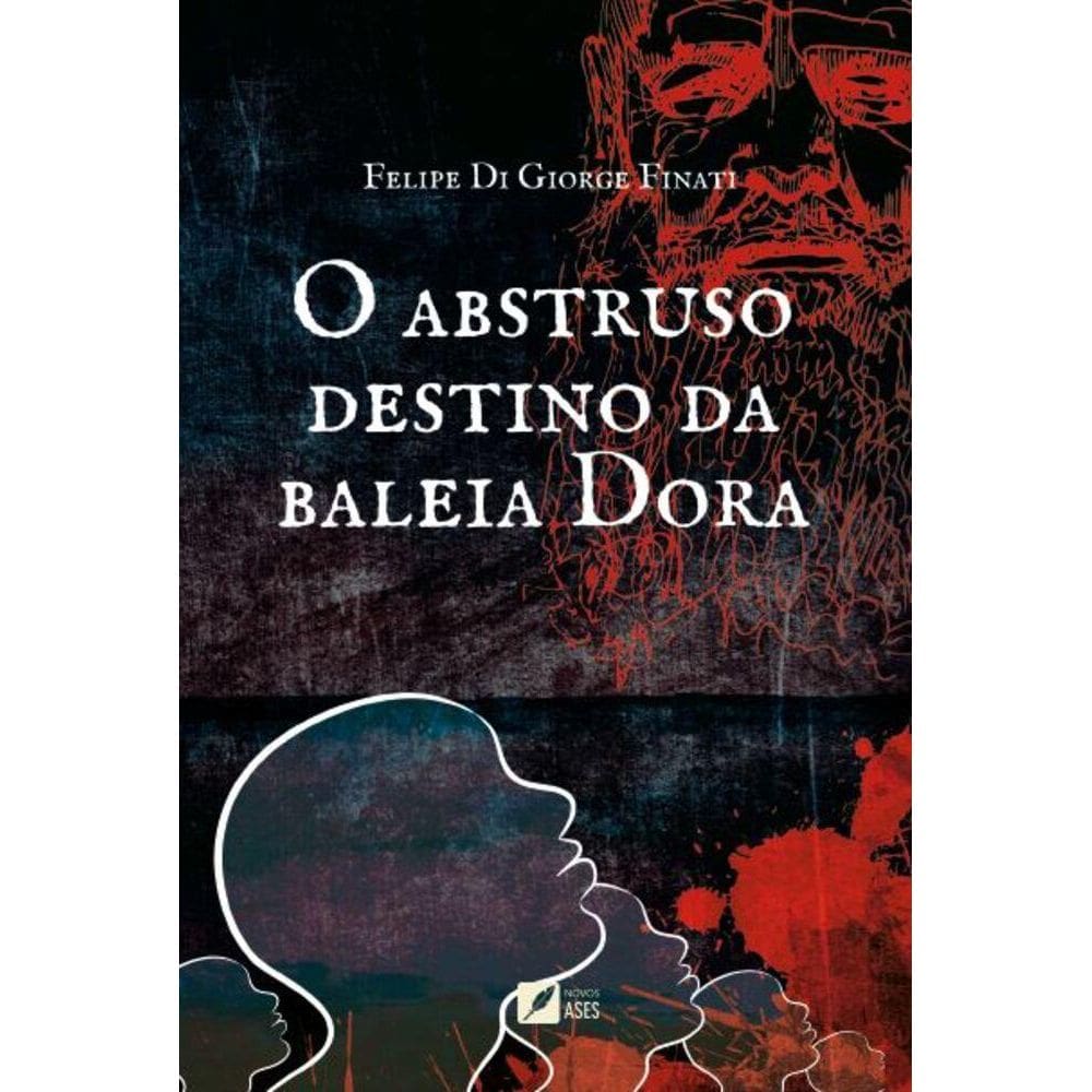 O Abstruso Destino da Baleia Dora