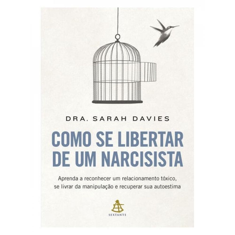 Como Se Libertar De Um Narcisista