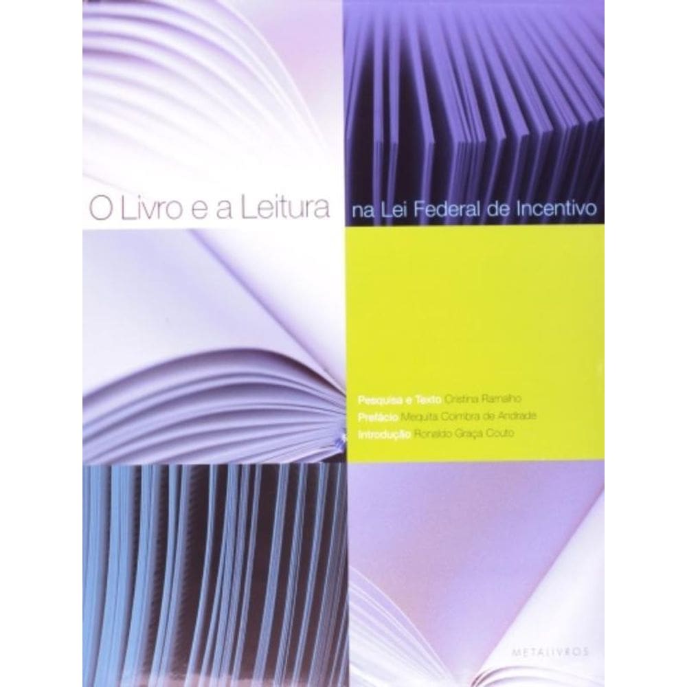 Livro E Leitura Na Lei Federal De Incentivo, O
