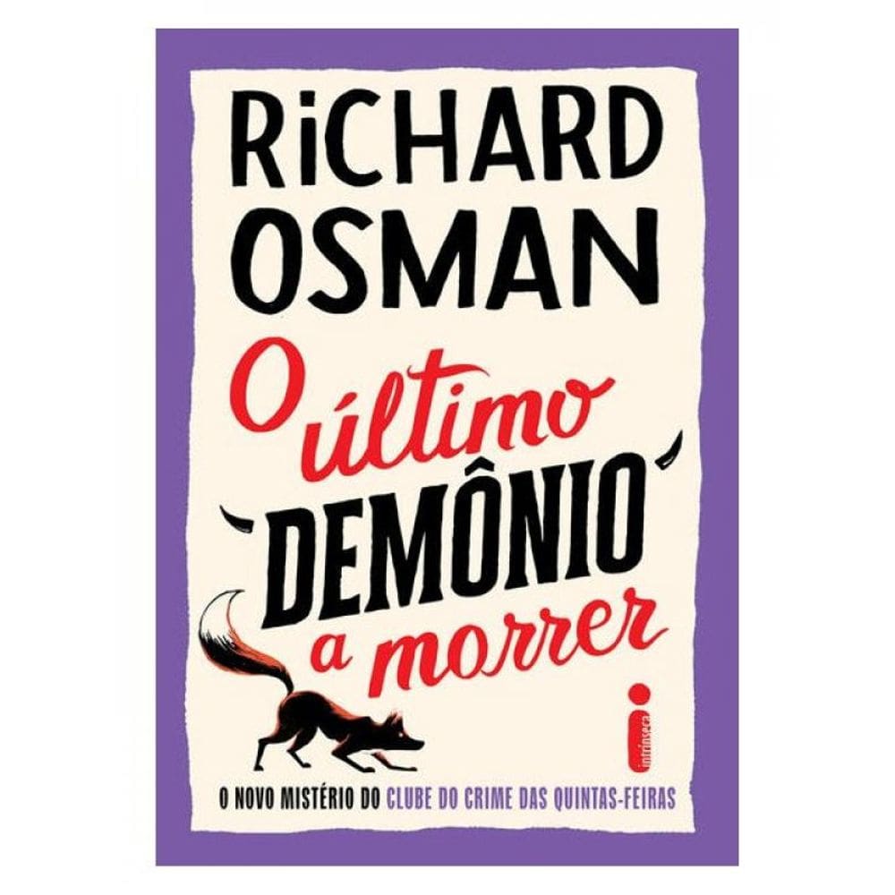 O Último Demônio A Morrer - Vol. 4