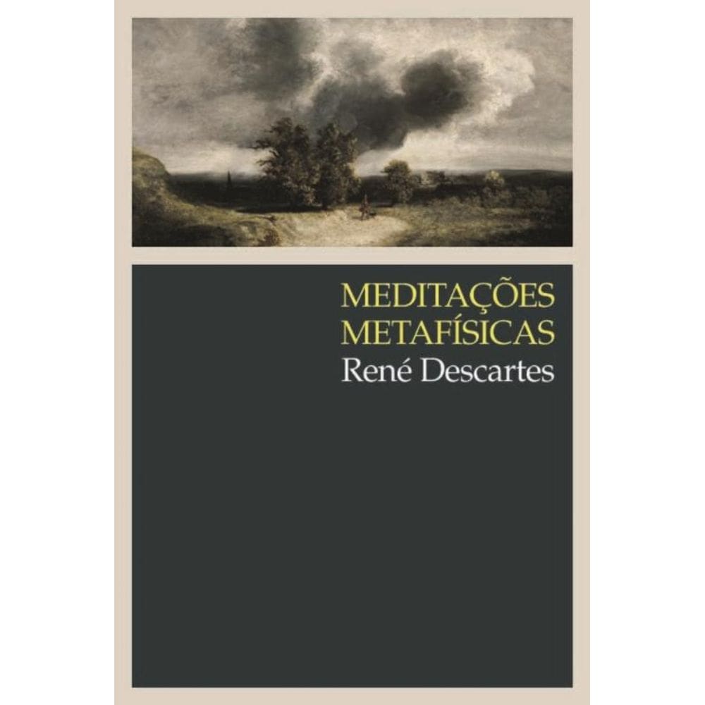 Meditacões Metafisicas 04Ed/16