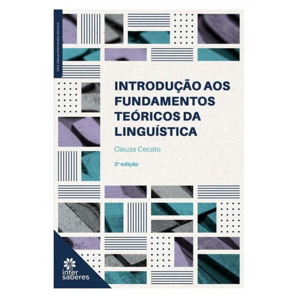 Introdução Aos Fundamentos Teóricos Da Linguística