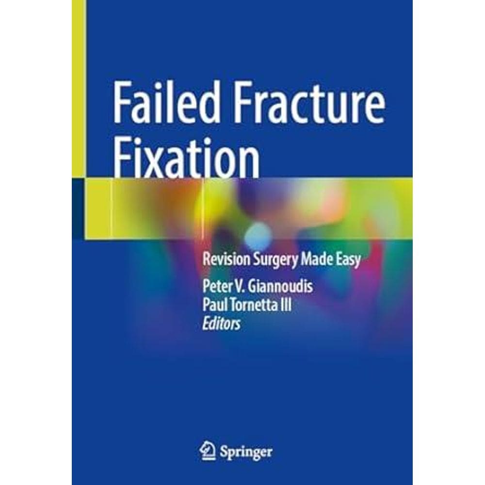 Failed Fracture Fixation