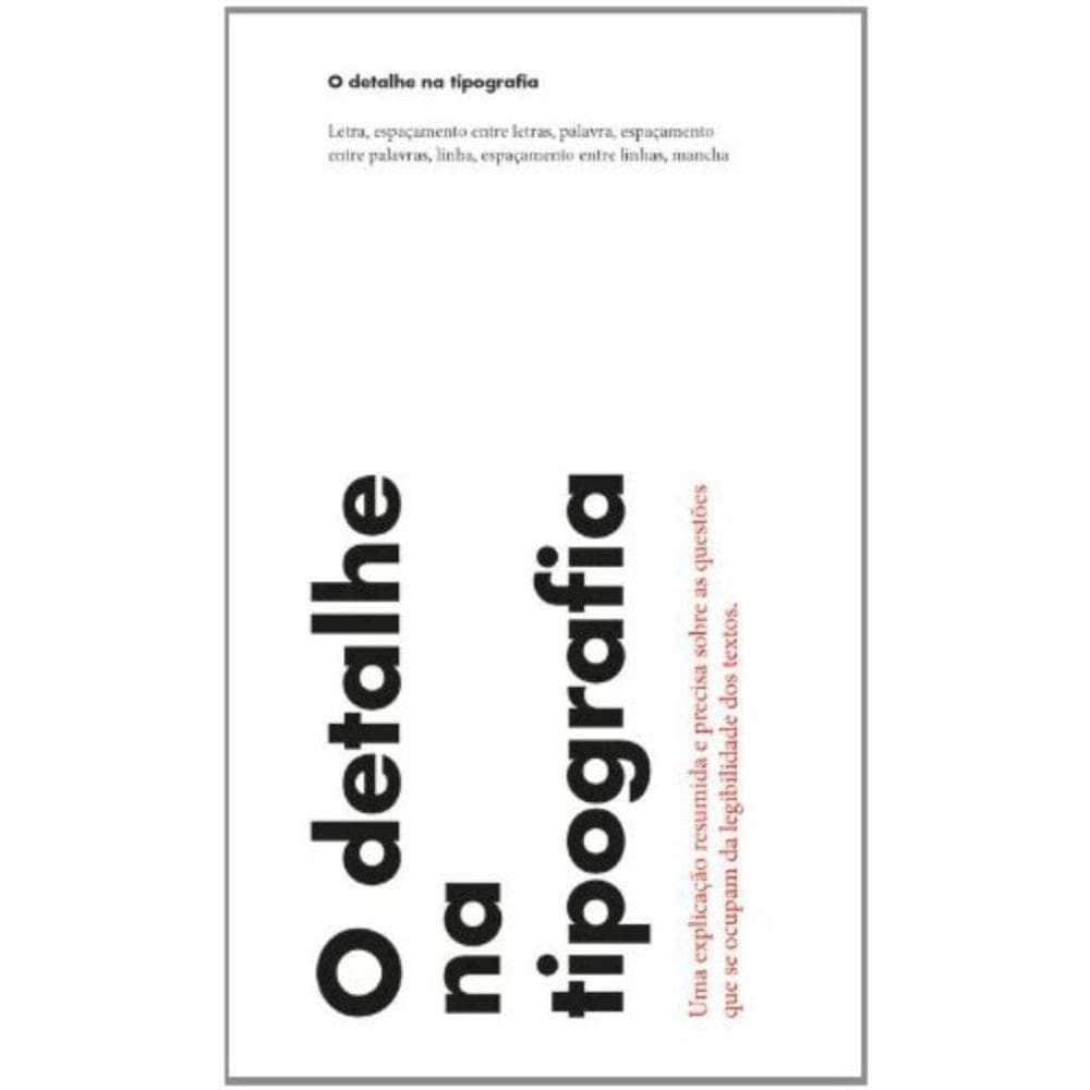 Detalhe Na Tipografia, O