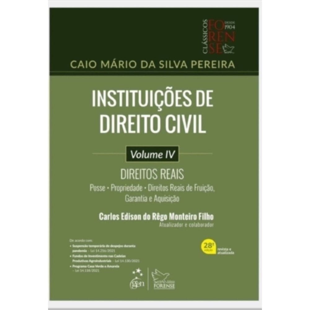 Instituições de Direito Civil - Direitos Reais - Vol. IV