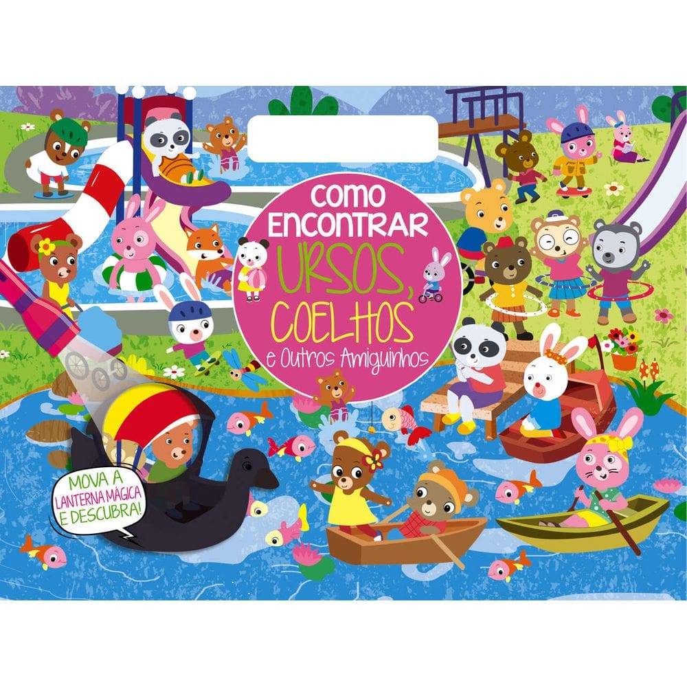 Como Encontrar - Ursos, Coelhos e Outros Amiguinhos