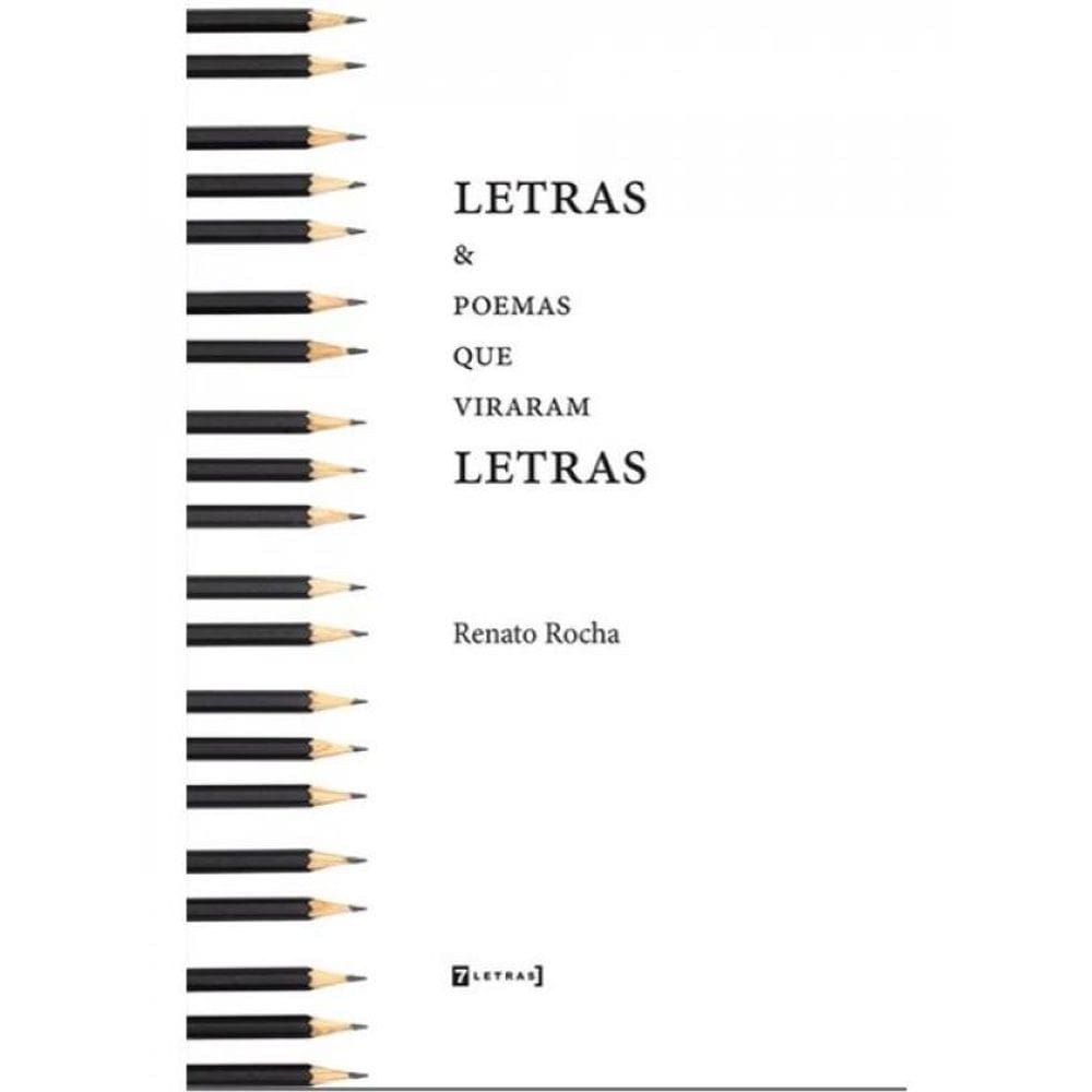 Letras & Poemas Que Viraram Letras