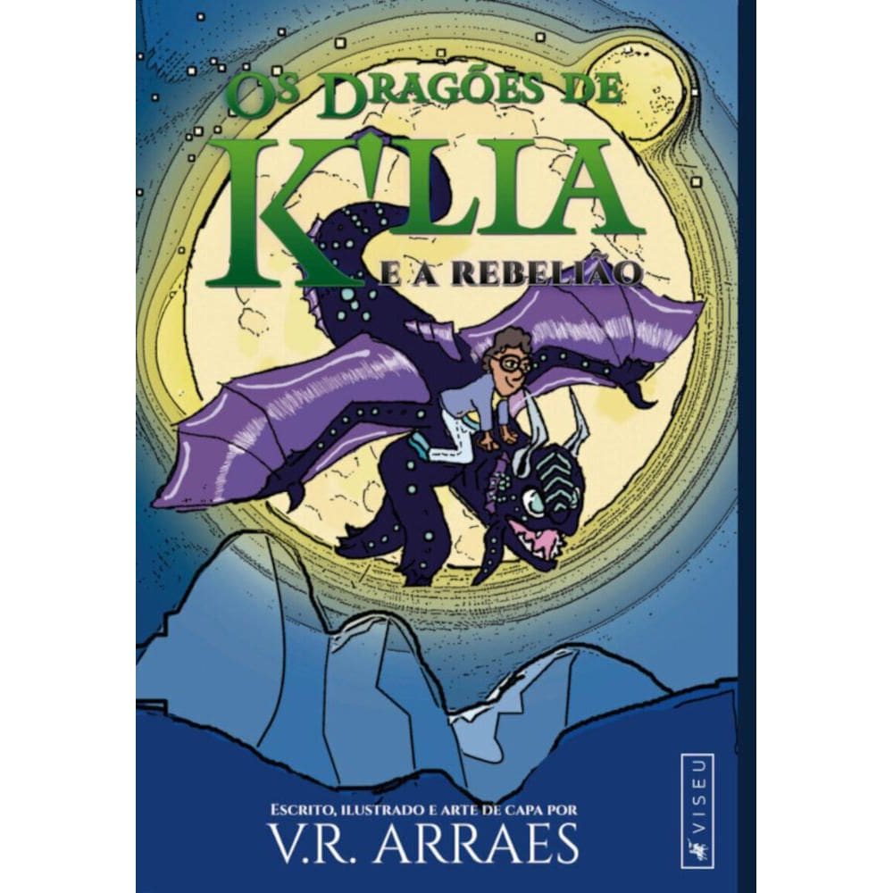 Os dragões de Klia e a rebelião
