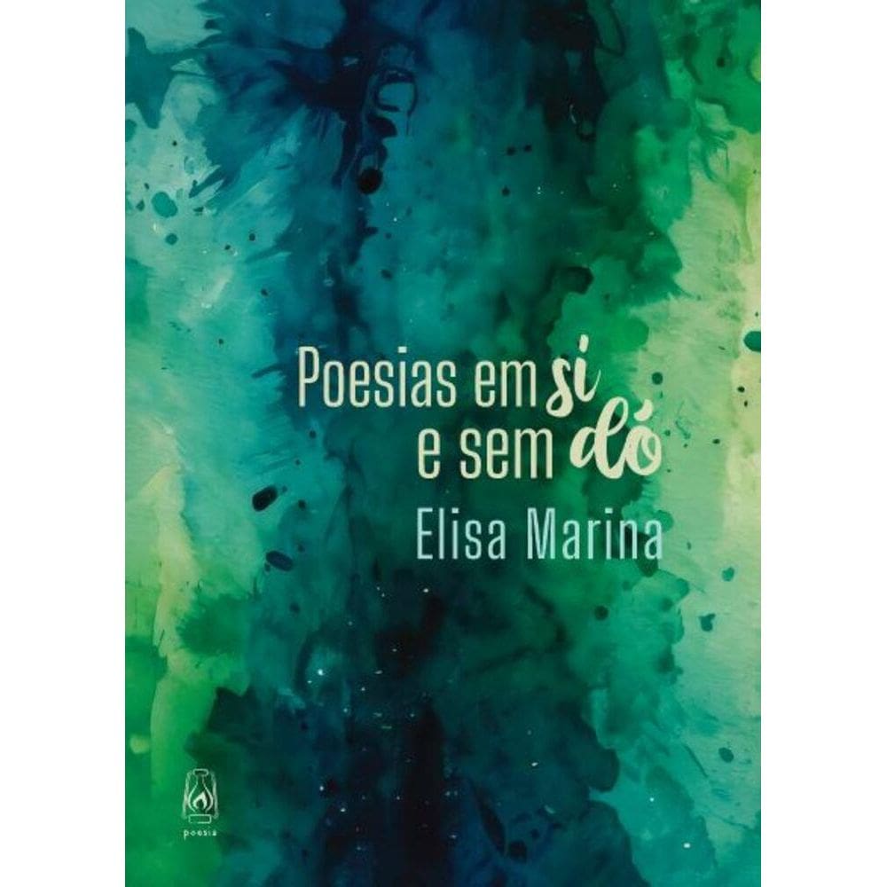 Poesias em si e sem dó