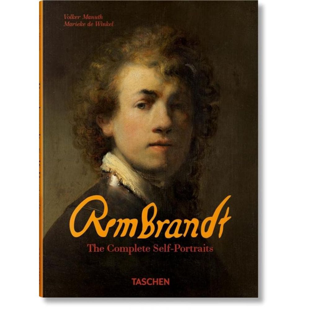 Rembrandt. the Complete Self-portraits