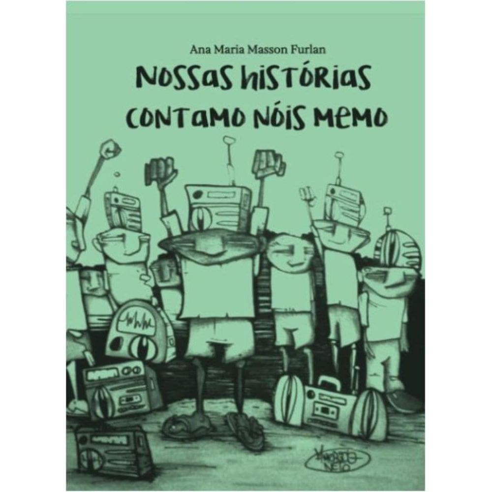 Nossas histórias contamo nóis memo; A garantia de direitos universais a adolescentes privados de liberdade através da comunicação e da arte