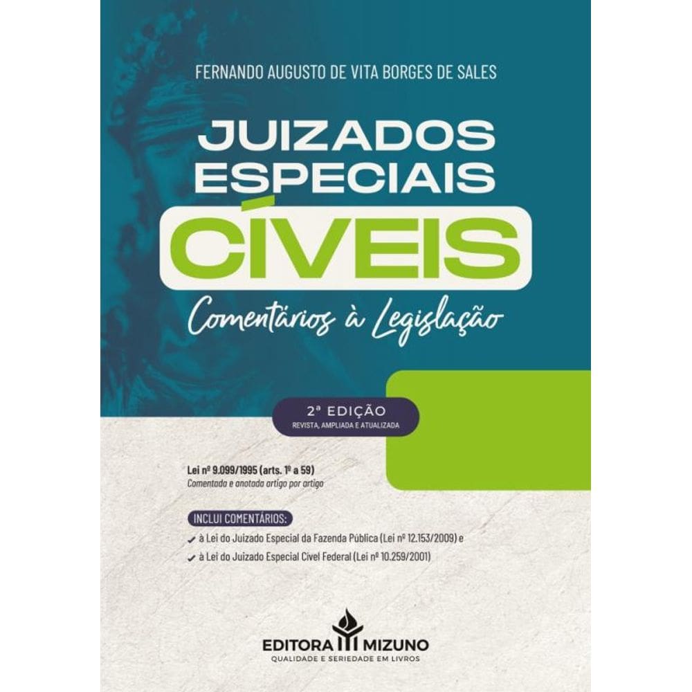 Juizados Especiais Cíveis 2ª edição (2024):Comentários à legislação