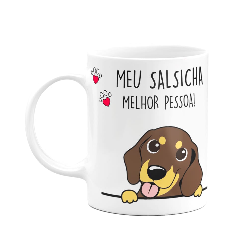 Caneca Dog - Meu salsicha, melhor pessoa! M2