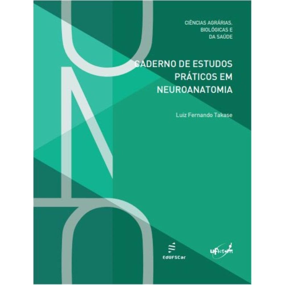 Caderno de Estudos Práticos em Neuroanatomia