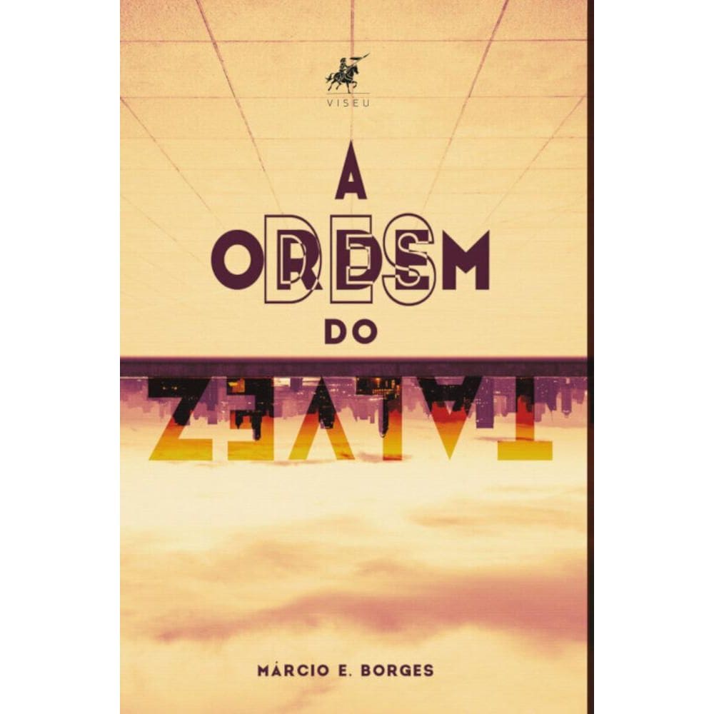 A desordem do talvez