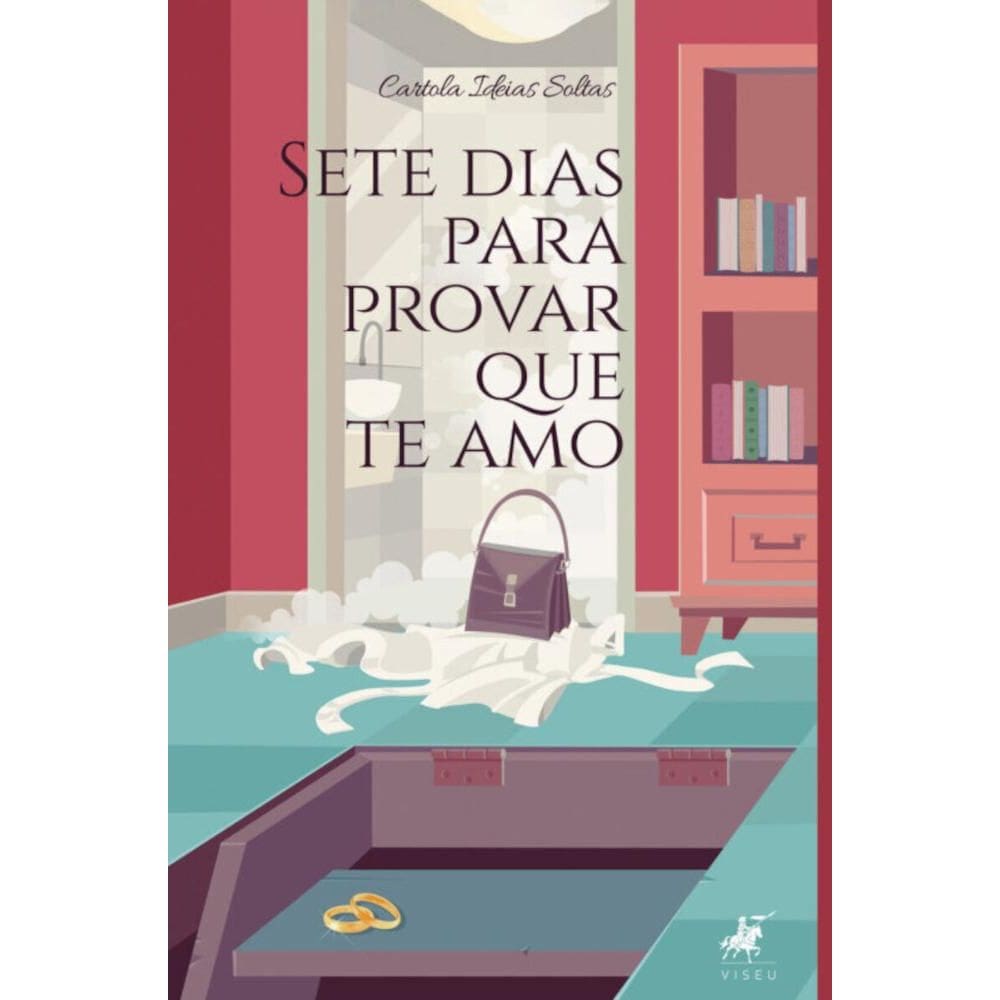 Sete dias para provar que te amo