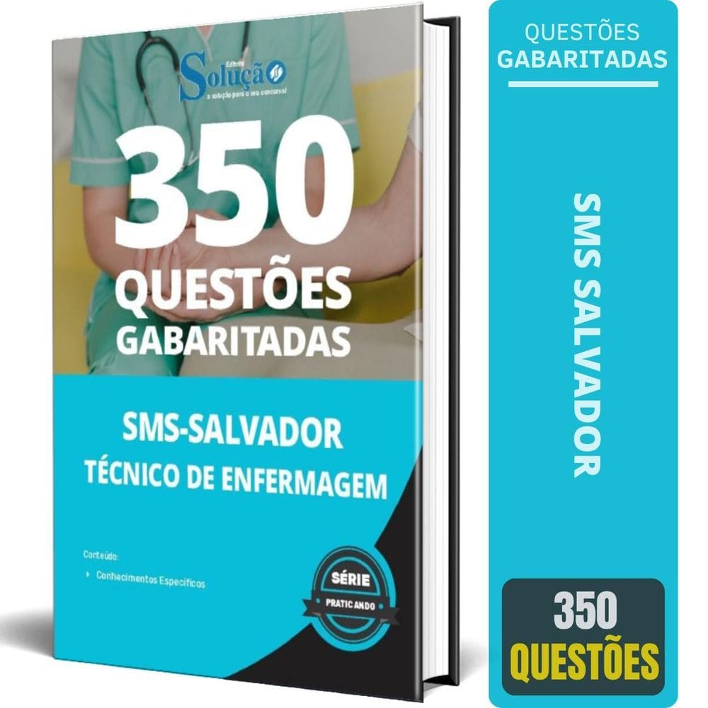 Caderno De Questões Sms Salvador 2024 - Técnico Enfermagem