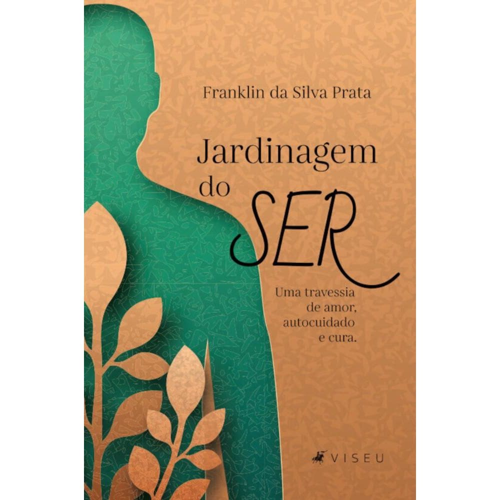 Jardinagem do ser