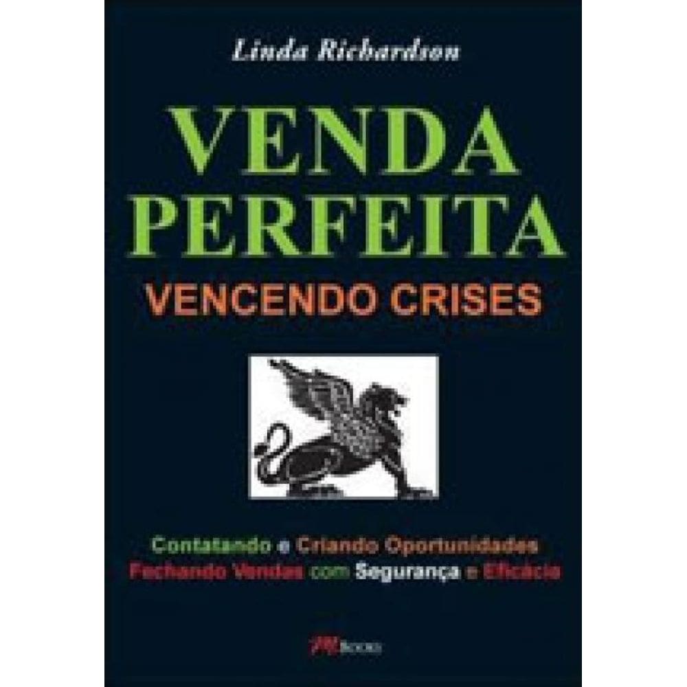 Venda Perfeita - Vencendo Crises