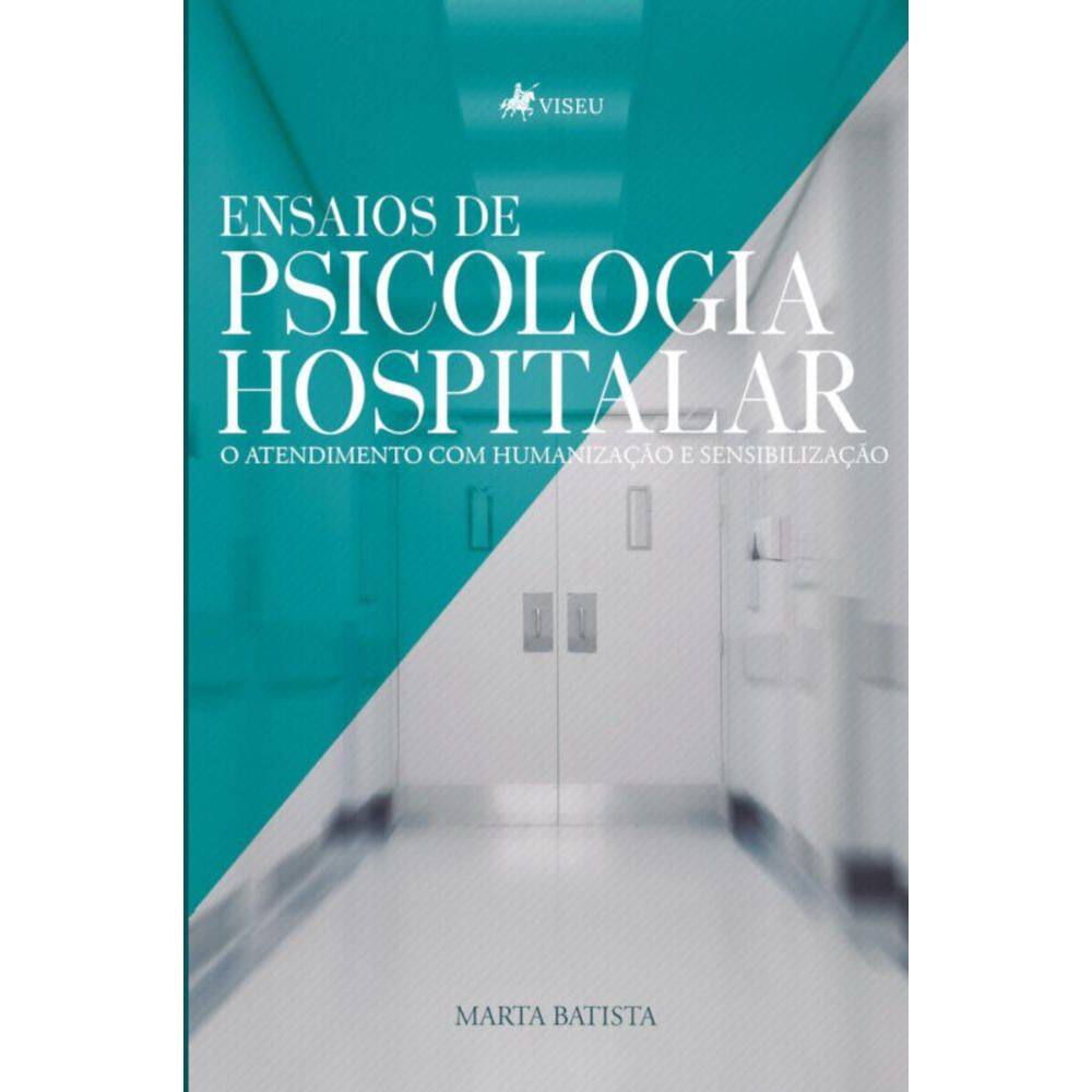 Ensaios de psicologia hospitalar