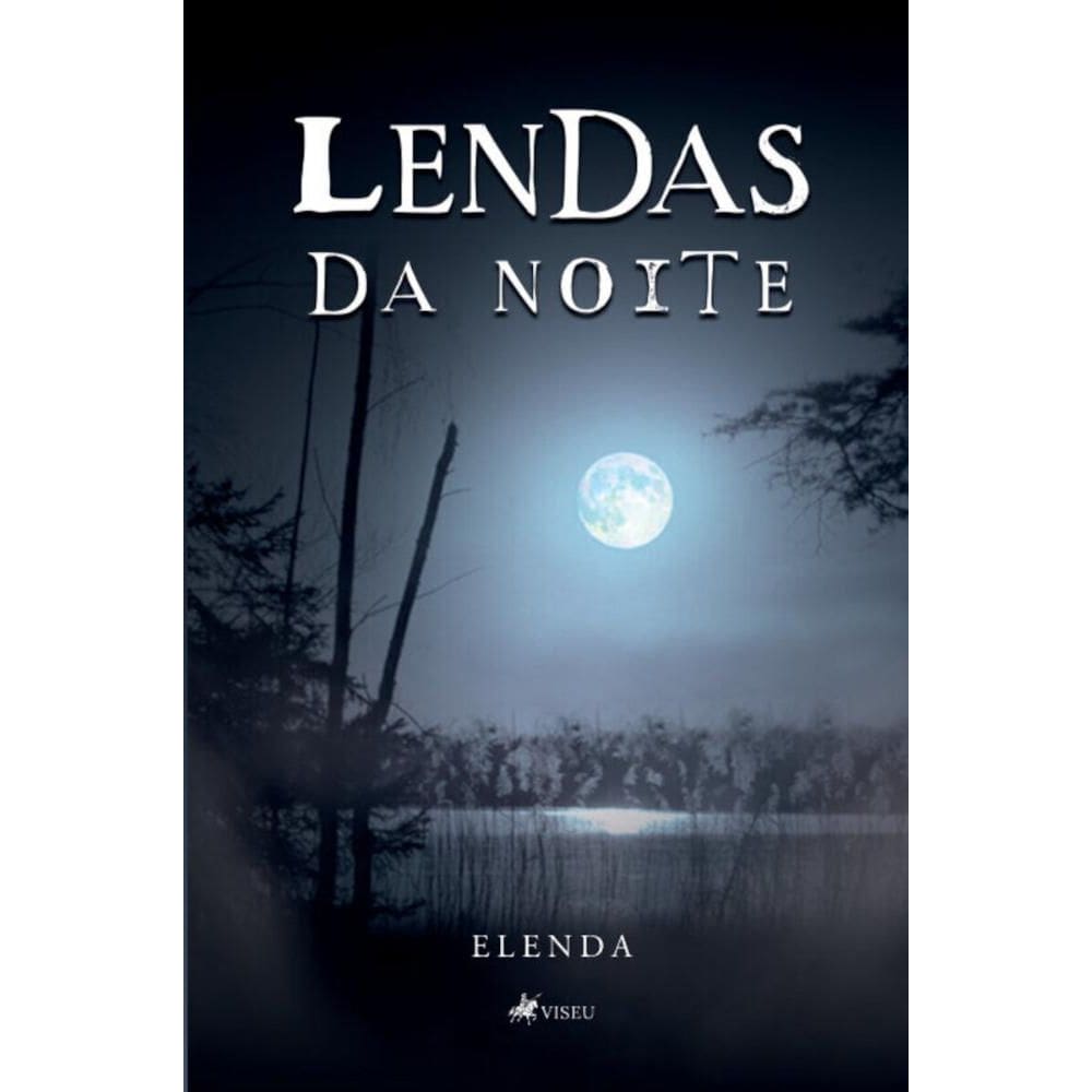 Lendas da noite
