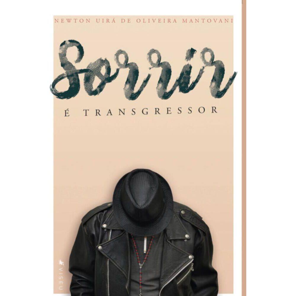 Sorrir é transgressor