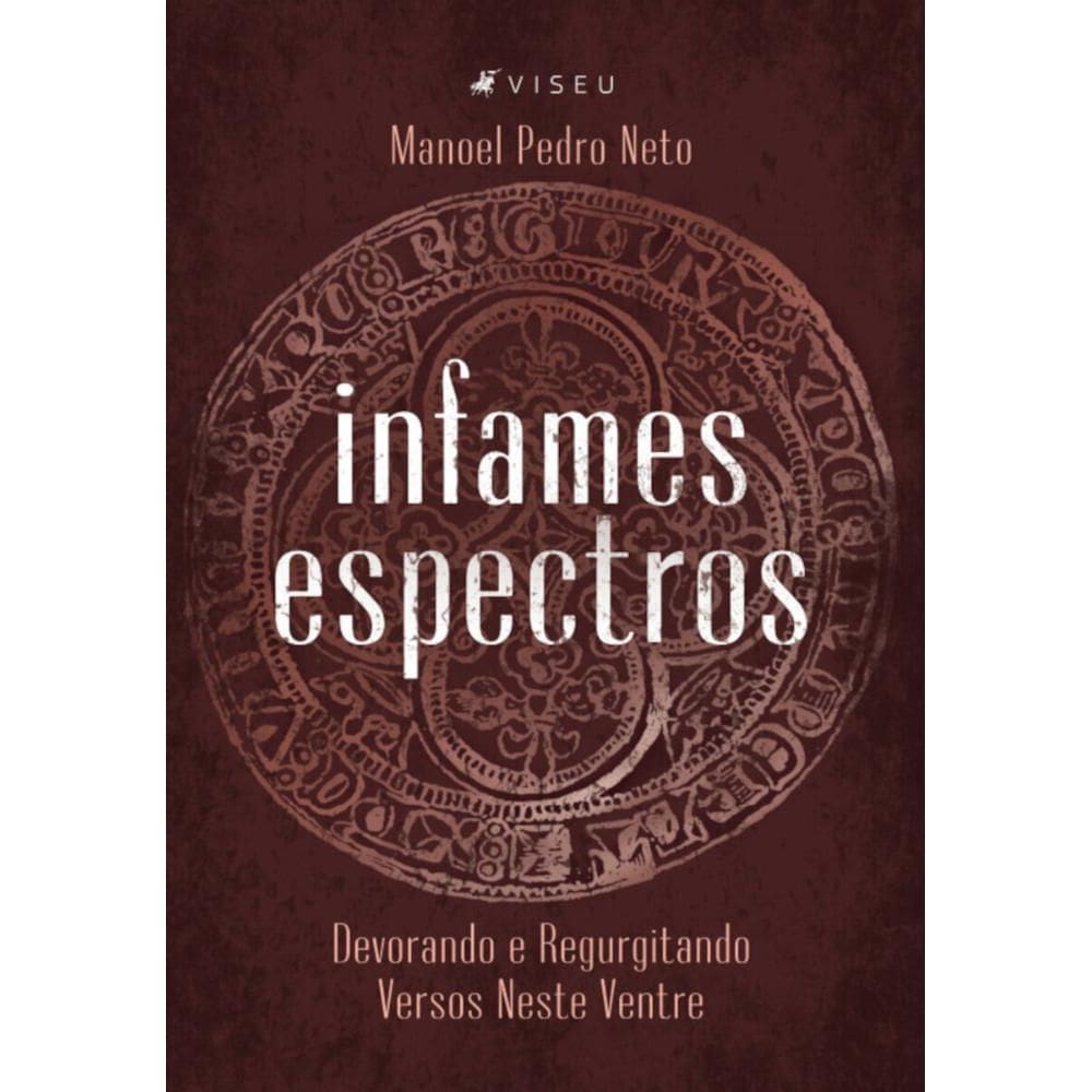 Infames espectros: Devorando e regurgitando versos neste ventre