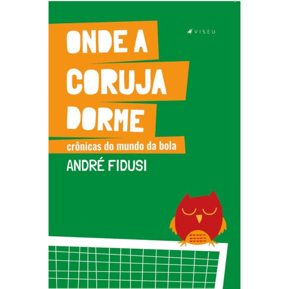 Onde a coruja dorme