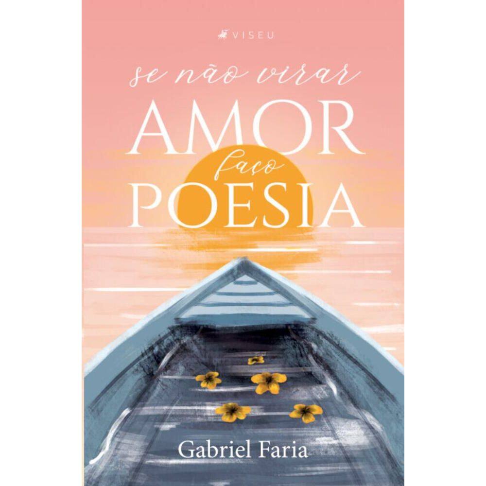 Se não virar amor, faço poesia