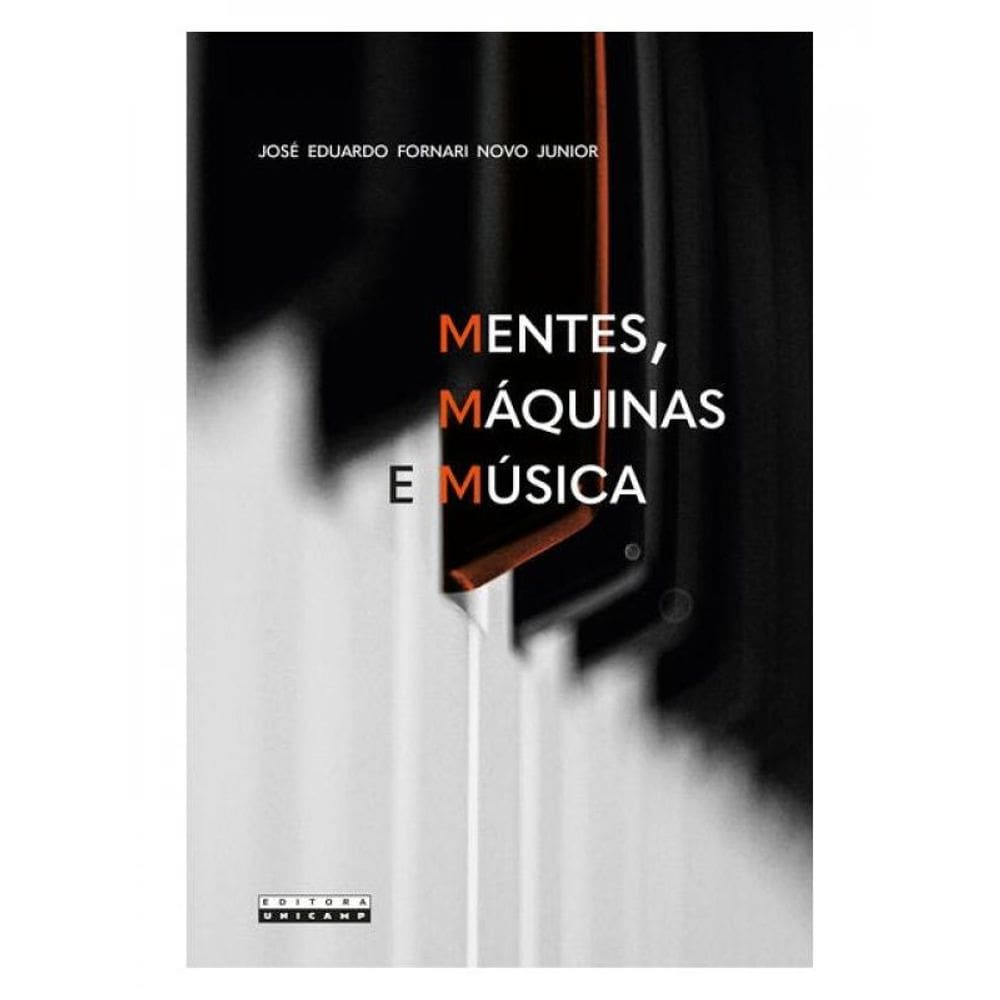 Mentes, Máquinas E Música