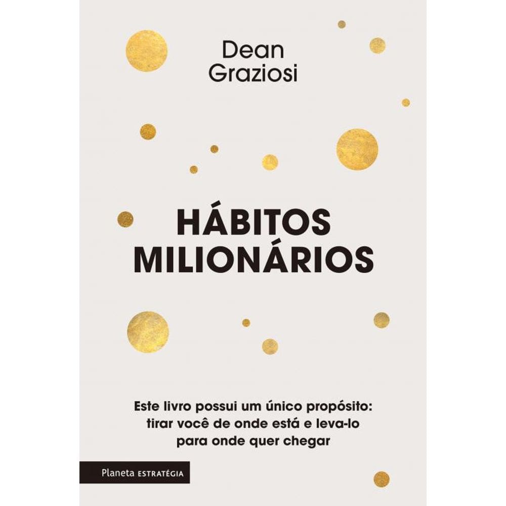 Hábitos milionários: 2ª edição
