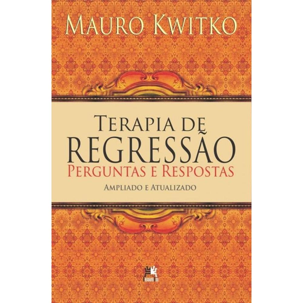 Terapia de regressão: perguntas e respostas