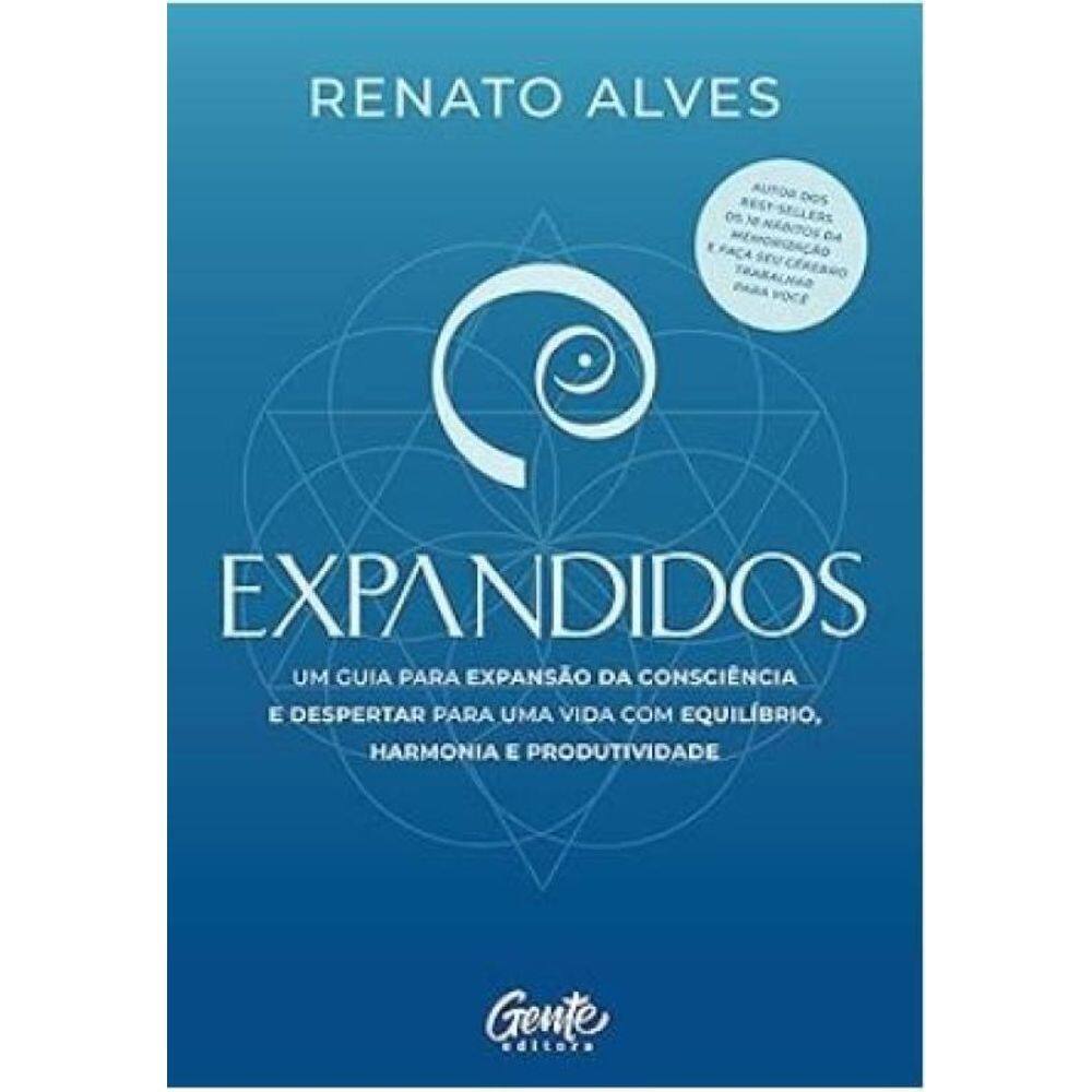 Expandidos Um guia para expansão da consciência e despertar