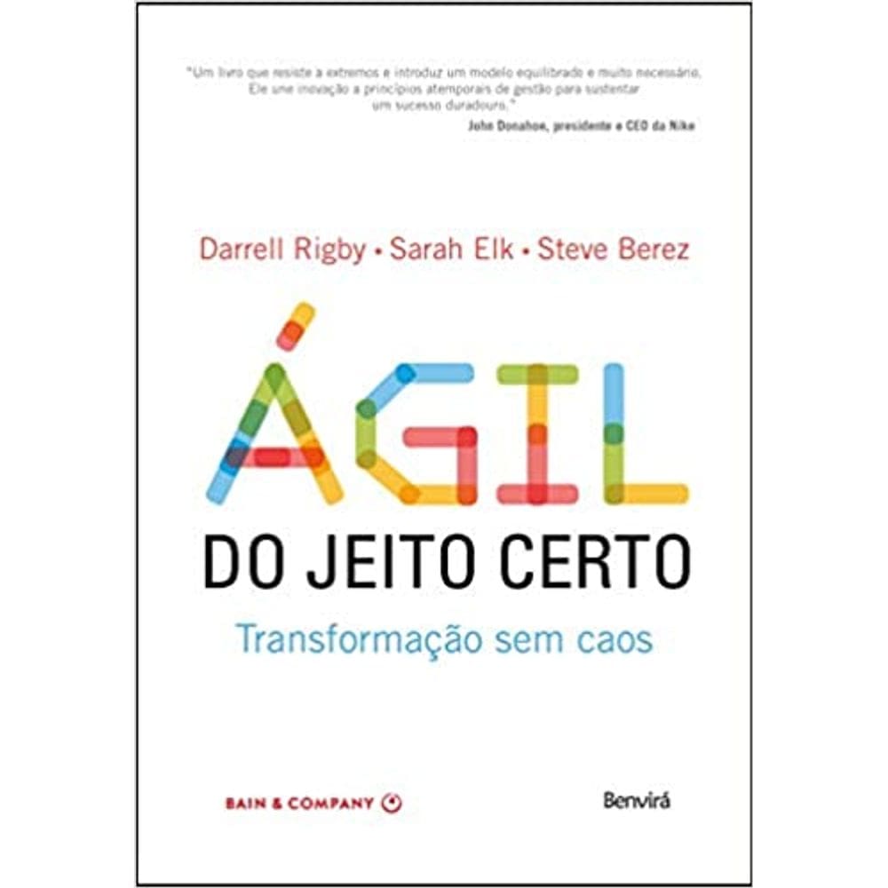 Ágil do Jeito Certo: Transformação sem caos